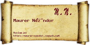 Maurer Nándor névjegykártya